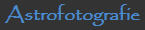 Astrofotografie